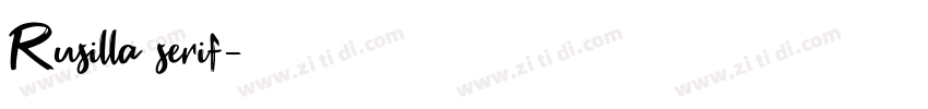 Rusilla serif字体转换